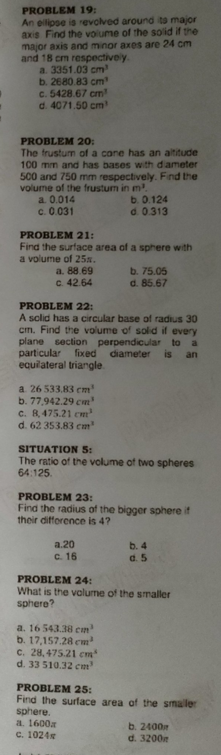 Problem 19 An Ellipse Is Revolved Around Is Major Axis Find The Volume Of The Solid If The Major Axis And M Nor Axes Ar 1