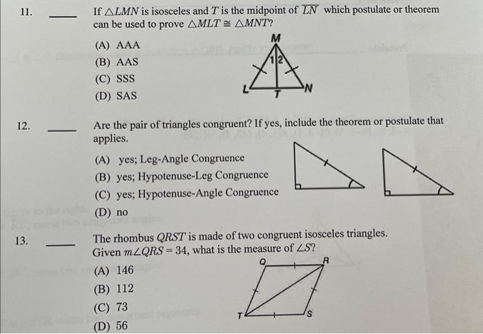 If Lmn Is Isosceles And T Is The Midpoint Of Ln Which Postulate Or Theorem Can Be Used To Prove Mlt Mnt A Aaa B 1