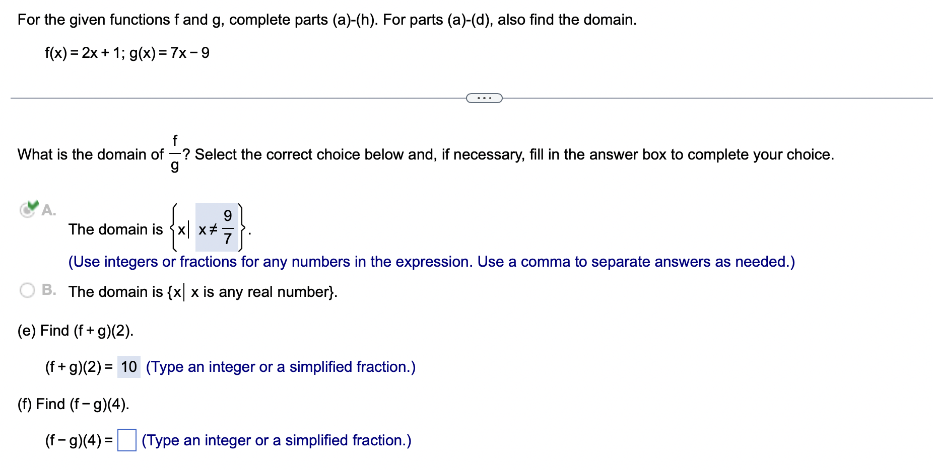 For The Given Functions F And G Complete Parts A H For Parts A D Also Find The Domain F X 2x 1 G X 7x 9 Wh 1