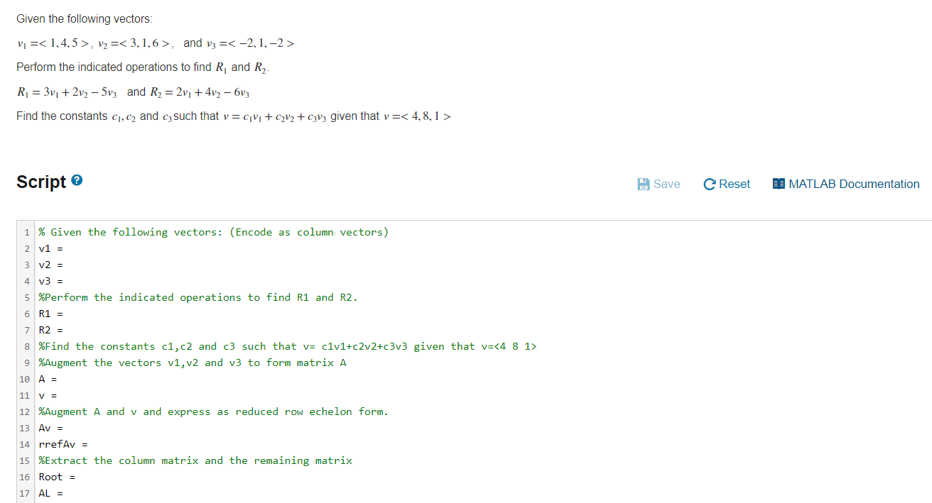 Given The Following Vectors V1 1 4 5 V2 3 1 6 And V3 2 1 2 Perform The Indicated Operations To Find R1 And 1