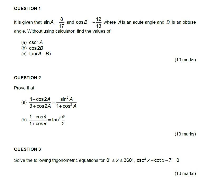 It Is Given That Sina 178 And Cosb 1312 Where A Is An Acute Angle And B Is An Obtuse Angle Without Using Calculator 1