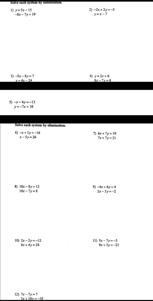 Solve Each System By Substituion 1 Y 5x 15 2 2x 2y 5 8x 7y 19 Y X 7 3 5x 8y 7 4 Y 2x 6 Y 4x 24 8x 7y 0 5 X 4y 1