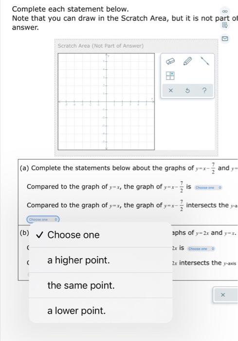 Complete Each Statement Below Note That You Can Draw In The Scratch Area But It Is Not Part Of The Answer A Complet 5