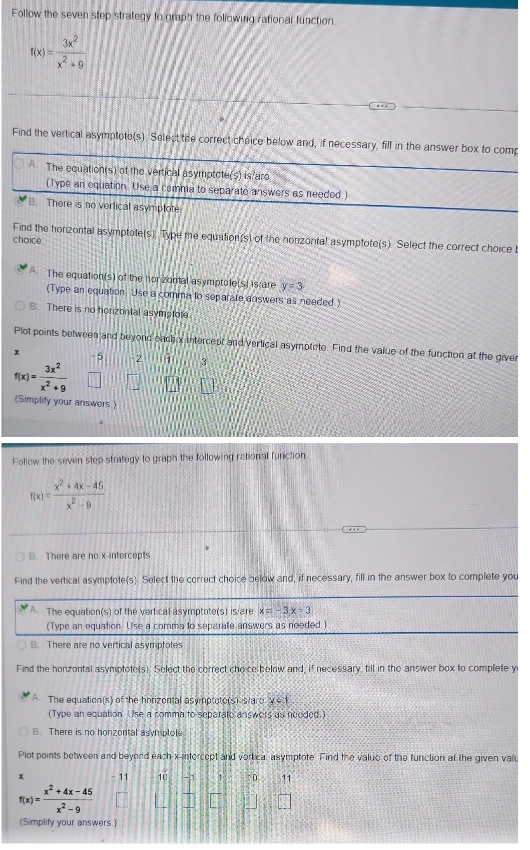 Follow The Seven Step Strategy To Graph The Following Rational Function F X X2 93x2 Find The Vertical Asymptote S S 1