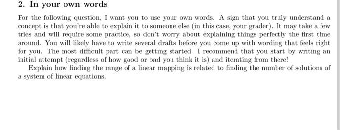 2 In Your Own Words For The Following Question I Want You To Use Your Own Words A Sign That You Truly Understand A Co 1