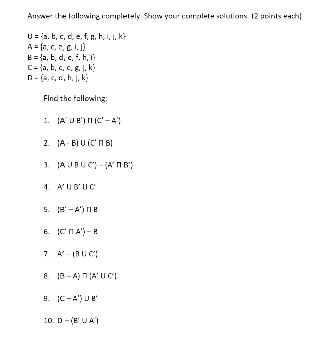 Answer The Following Completely Show Your Complete Solutions 2 Points Each U A B C D E F G H I J K A A C E G I J B 1