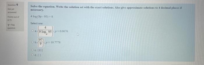 Solve The Equation Write The Solution Set With The Exact Solutions Also Give Approximate Whations To 4 Decimal P Laces 1