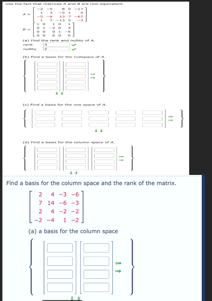 A 21 51 53 97 8 513 13 0175 175 67 3 B 1000 0100 1 200 0010 13 50 A Find The Rank And Nullity Of A R 1