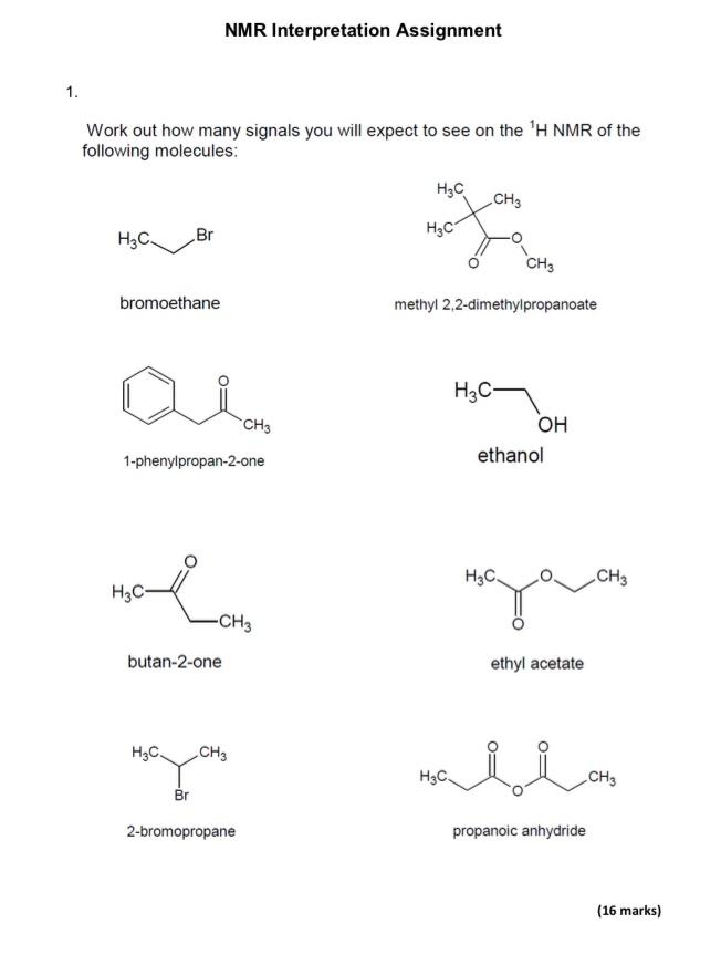 Please Help Me Answer The Following Questions On Nmr Signals 1