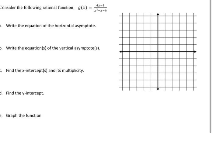 Consider The Following Rational Function G X X2 X 64x 1 Write The Equation Of The Horizontal Asymptote O Write The 1