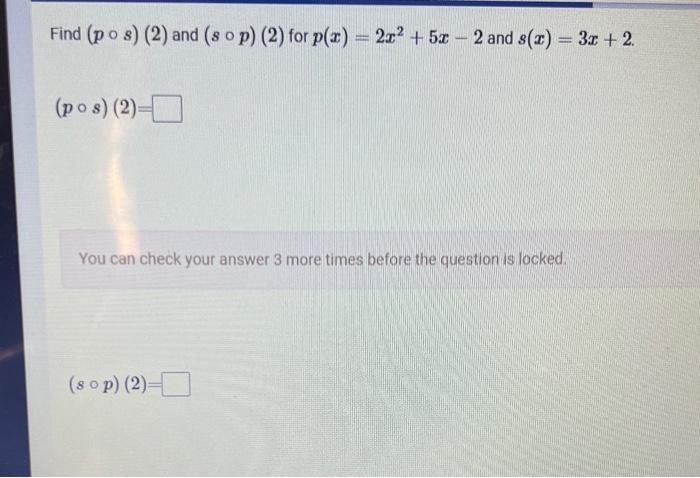 Find G X Such That F G X 4x 8 And F X 2x 2 G X Given W U U2 13u 42 And G U U 7 Find Gw U Enter The Express 5