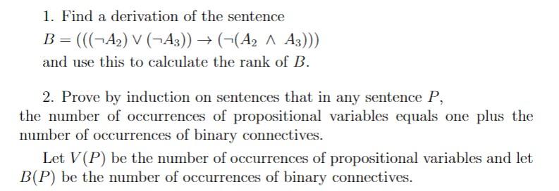 1 Find A Derivation Of The Sentence B A2 V A3 A2 1 A3 And Use This To Calculate The Rank Of B 2 Pr 1