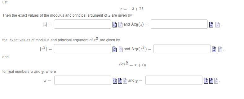 Let Z 2 2i Then The Exact Values Of The Modulus And Principal Argument Of Z Are Given By Z Q And Arg Z The Exact 1