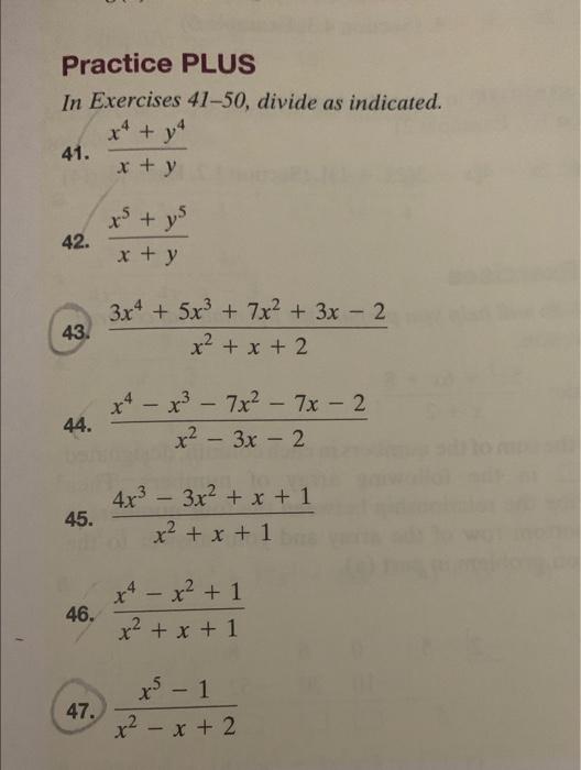 Practice Exercises In Exercises 1 12 Divide The Polynomial By The Monomial 1 5x325x7 15x5 10x3 2 7x349x7 28x5 14x 4