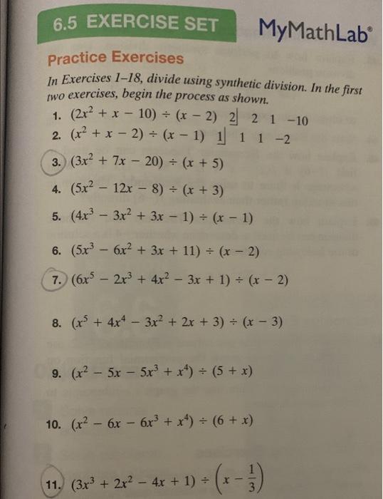 Practice Exercises In Exercises 1 12 Divide The Polynomial By The Monomial 1 5x325x7 15x5 10x3 2 7x349x7 28x5 14x 5