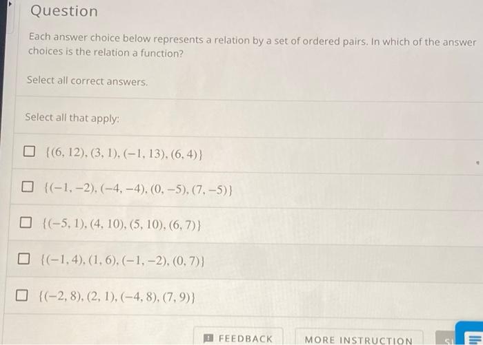 Each Answer Choice Below Represents A Relation By A Set Of Ordered Pairs In Which Of The Answer Choices Is The Relation 1