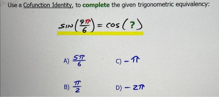 Use The Difference Identity For The Sine To Find The Exact Value Of The Given Expression Without The Use Of A Calculat 2