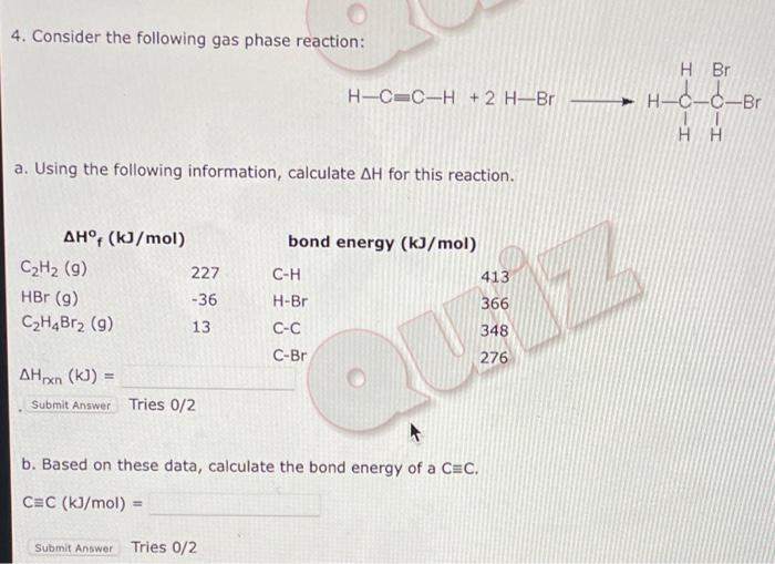 4 Consider The Following Gas Phase Reaction H Br H C C H 2 H Br H D D Br Hh A Using The Following Information C 1