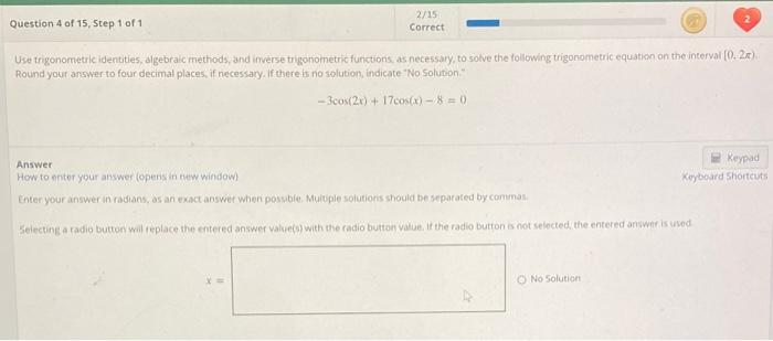 Use Trigonometric Identities Algebrakic Methods And Imverse Trigonometric Functions As Necessary To Solve The Follow 1