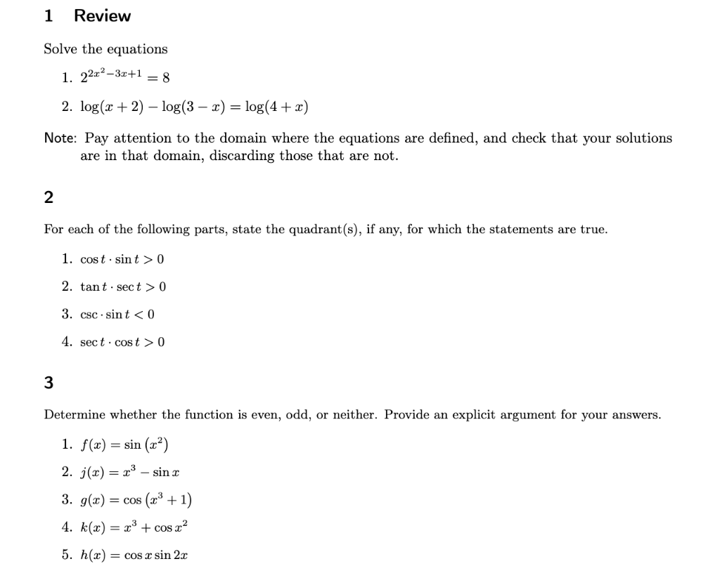 1 Review Solve The Equations 1 22x2 3x 1 8 2 Log X 2 Log 3 X Log 4 X Note Pay Attention To The Domain Where The Eq 1