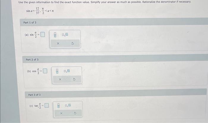 Use The Given Information To Find The Exact Function Value Simplify Your Answer As Much As Possible Rationalize The De 1