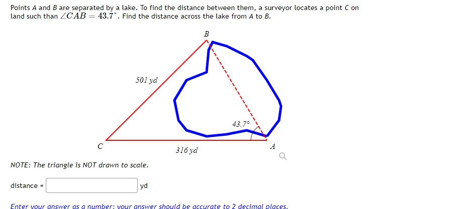 Points A And B Are Separated By A Lake To Find The Distance Between Them A Surveyor Locates A Point C On Land Such Tha 1