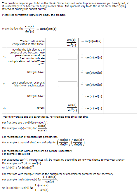 This Question Requires You To Fill In The Blanks Some Steps Will Refer To Previous Answers You Have Typed So It Is Nece 1