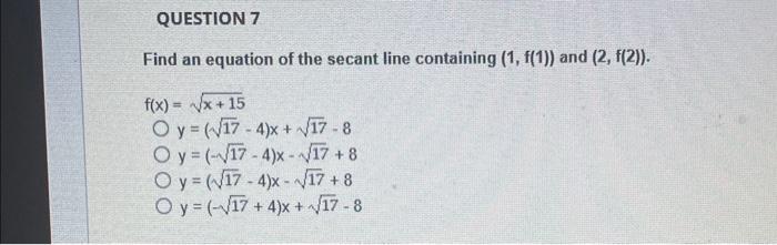 Find An Equation Of The Secant Line Containing 1 F 1 And 2 F 2 F X Y X 15 Y 17 4 X 17 8y 17 4 X 17 8y 17 1