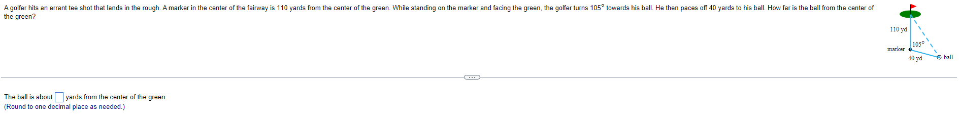 The Green The Ball Is About Yards From The Center Of The Green Round To One Decimal Place As Needed 1