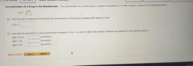C T T2 T02t A Find The Rate In Percenthe At Which The Concentration Of The Drug Is Changing With Respect Ta Time 1