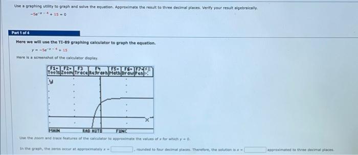 Use A Graphing Utility To Graph And Solve The Equation Appresimate The Result To Three Decimal Places Verify Rour Resu 1