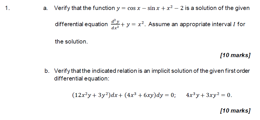 A Verify That The Function Y Cosx Sinx X2 2 Is A Solution Of The Given Differential Equation Dx2d2y Y X2 Assume An Ap 1