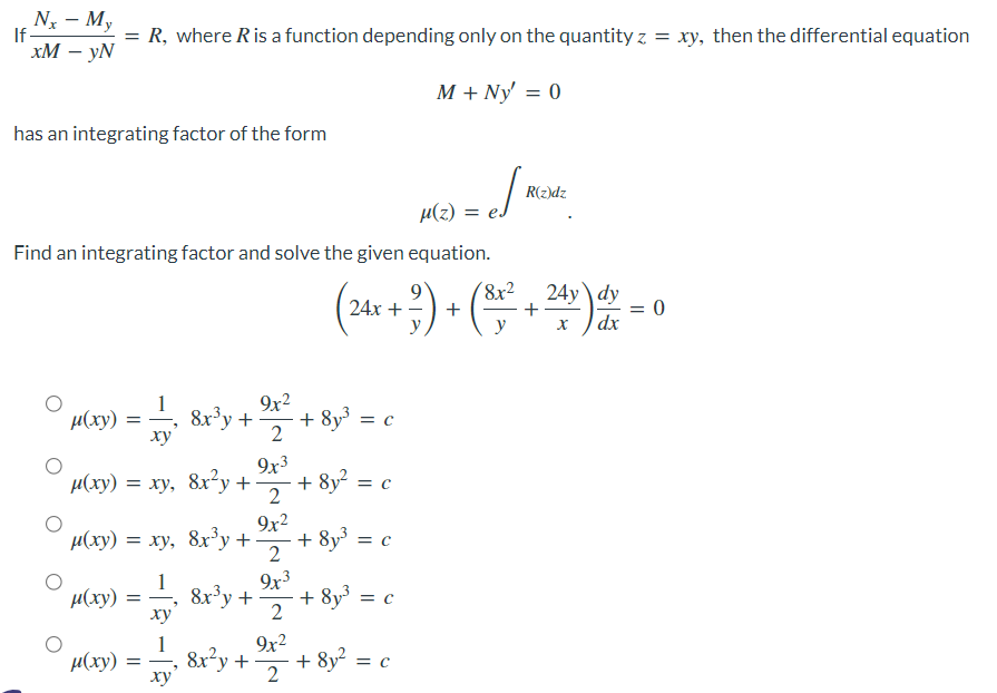 If Nx My Xm Yn R Where R Is A Function Depending Only On The Quantity Z Xy Then The Differential Equation 1