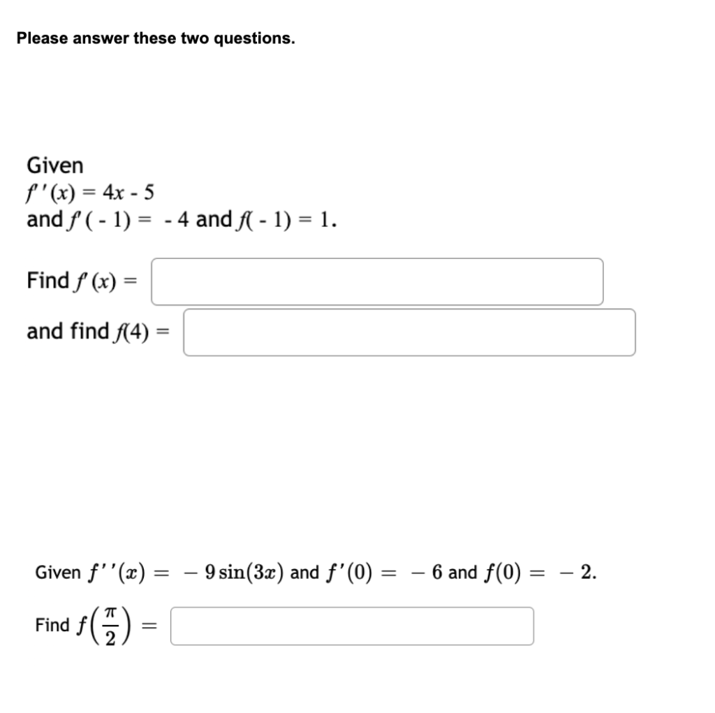 Please Answer These Two Questions Given F X 4x 5 And F 1 4 And F 1 1 Find F X And Find F 4 Given F X 1