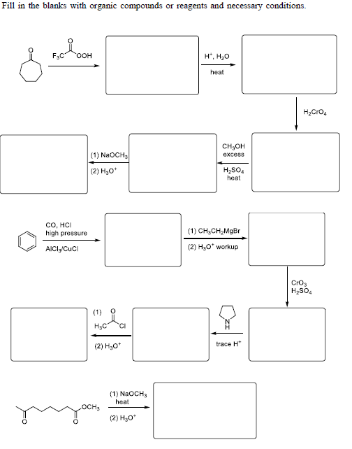 Fill In The Blanks With Organic Compounds Or Reagents And Necessary Conditions Be Ooh H1 H20 Heat H2cr04 Ch3oh Excess 1