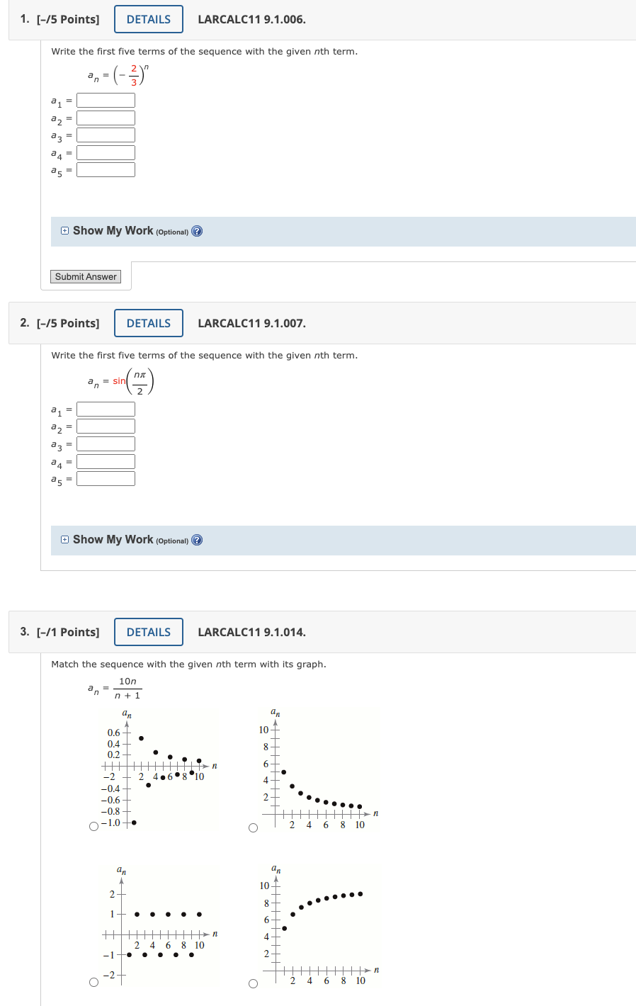 Write The First Five Terms Of The Sequence With The Given Nth Term Show My Work Optional Larcalc11 9 1 007 Write The 1