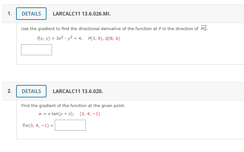 Larcalc11 13 6 026 Mi Use The Gradient To Find The Directional Derivative Of The Function At P In The Direction Of Pq 1