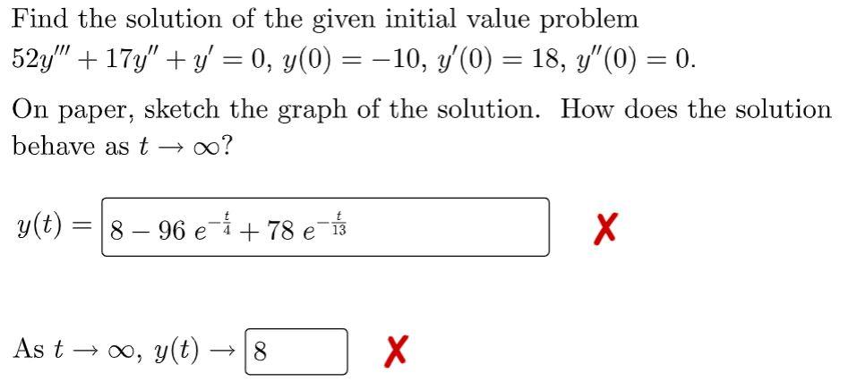 52y 17y Y 0 Y 0 10 Y 0 18 Y 0 0 On Paper Sketch The Graph Of The Solution How Does The Solution Behave 1