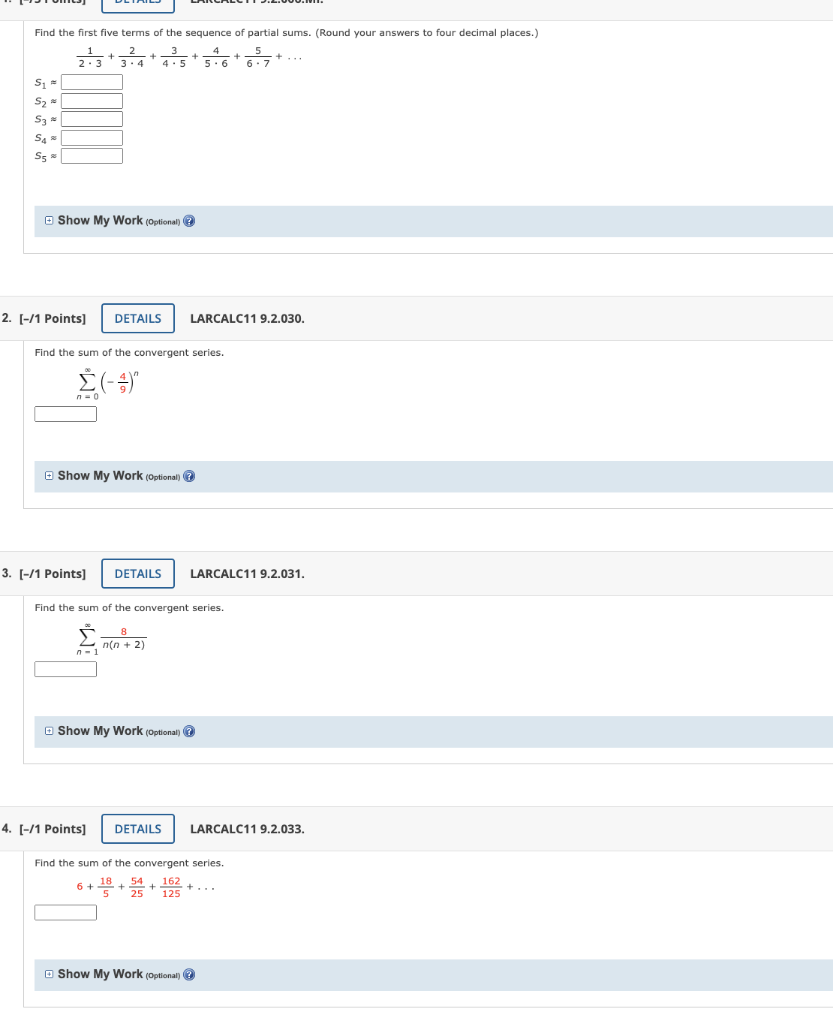 Find The First Five Terms Of The Sequence Of Partial Sums Round Your Answers To Four Decimal Places 2 31 3 42 4 53 1