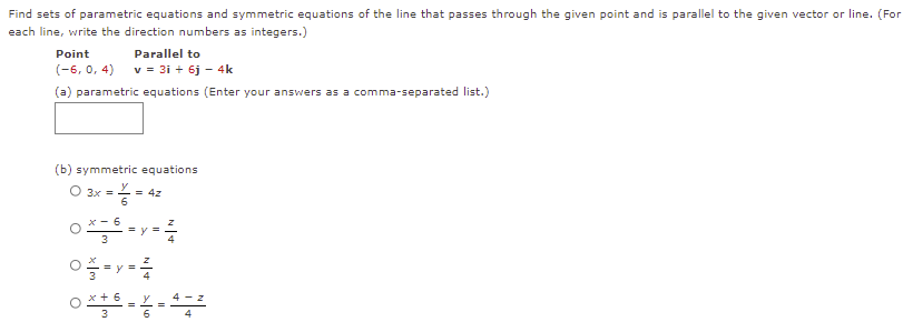 Ind Sets Of Parametric Equations And Symmetric Equations Of The Line That Passes Through The Given Point And Is Parallel 1
