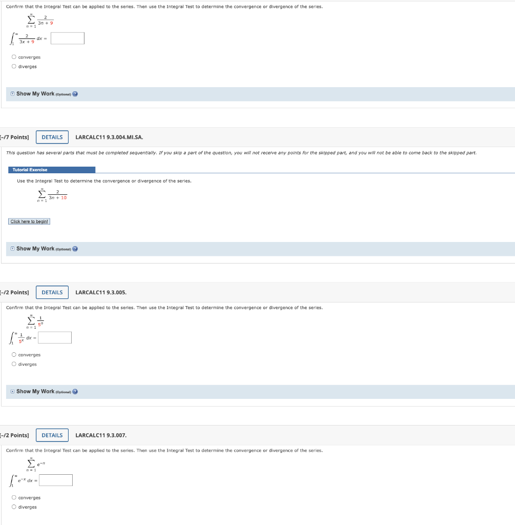 Confirm That The Integral Test Can Be Applied To The Series Then Use The Integral Test To Determine The Convergence Or 1