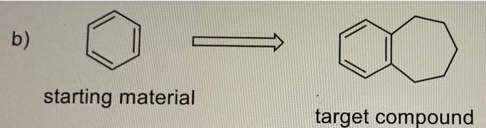 1 Propose Reasonable Multiple Step Synthesis For The Following Compounds Using The Starting Materials Given At The Left 2