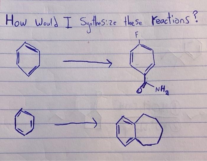 How Would I Syothesize These Reactions F Nh 1