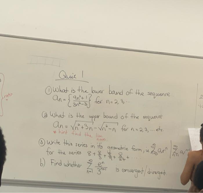 1 What Is The Bwer Bound Of The Sequence An 3n2 39n2 1 For N 2 3 2 What Is The Uppor Bound Of The Sequere An 1