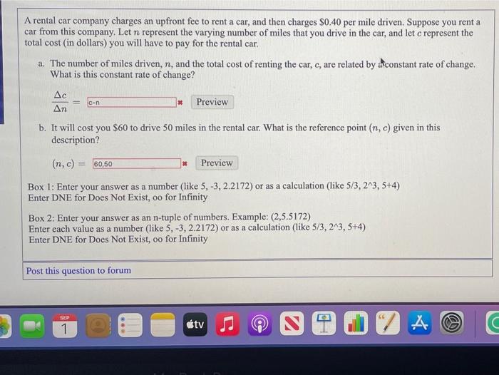 A Rental Car Company Charges An Upfront Fee To Rent A Car And Then Charges 0 40 Per Mile Driven Suppose You Rent A Ca 1