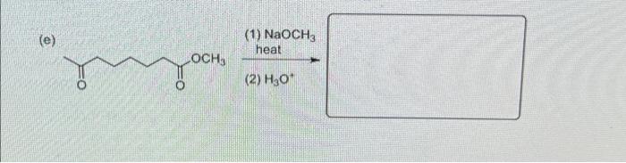 2 Fill In The Blanks With Organic Compounds Or Reagents And Necessary Conditions 40 Pts E 1 Naoch Heat Och 2 2