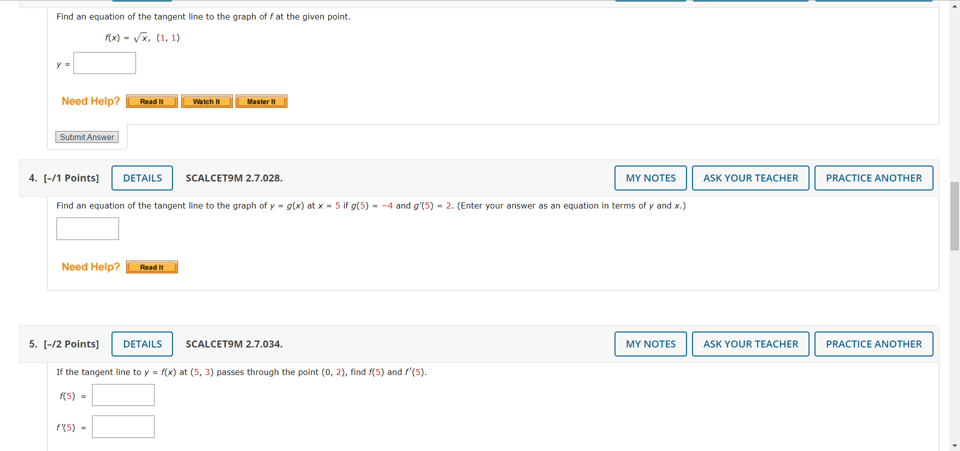 Find An Equation Of The Tangent Line To The Graph Of F At The Given Point F X X 1 1 Y 1 Points Scalcet9m 2 7 0 1
