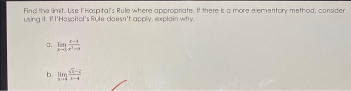 Find The Limit Use I Hospital S Rule Where Appropriate If There Is A More Elementary Method Consider Using It If I H 1