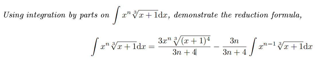 Using Integration By Parts Onida Demonstrate The Reduction Formula 1