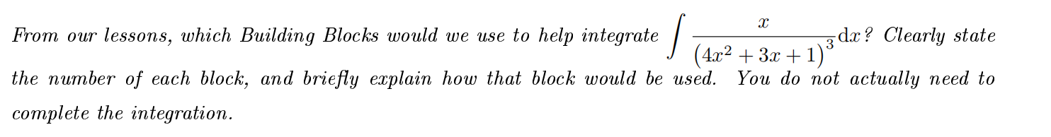 The Number Of Each Block And Briefly Explain How That Block Would Be Used You Do Not Actually Need To Complete The Integ 1